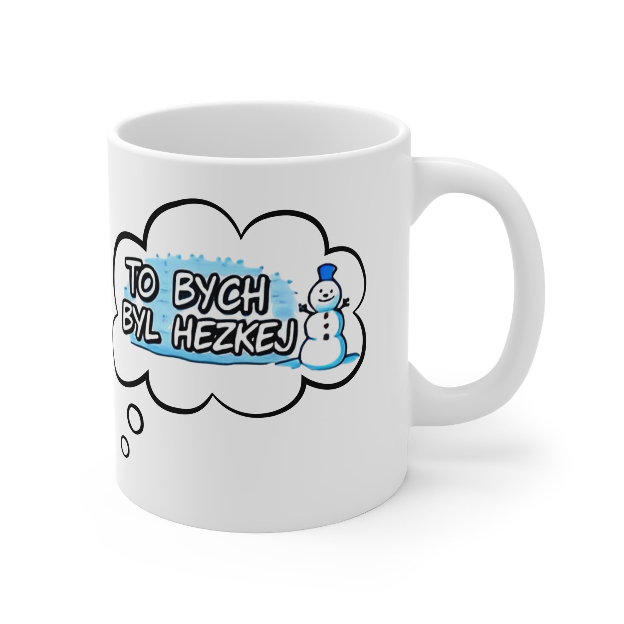 Hrnek "To Bych Byl Hezkej Sněhulák" | Ironický merch z animovaného klipu (11oz/15oz)